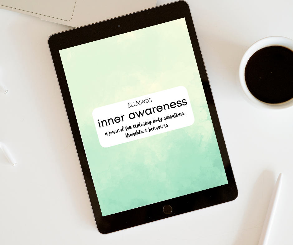 Inner Awareness: A Journal for Exploring Body Sensations, Thoughts, & Behaviors