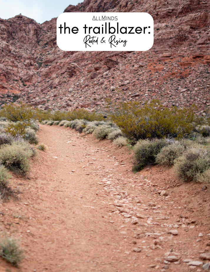 Trailblazer: Rooted and Rising